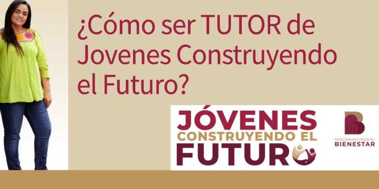 ¿Cómo puedo ser Tutor de Jovenes Construyendo el Futuro?