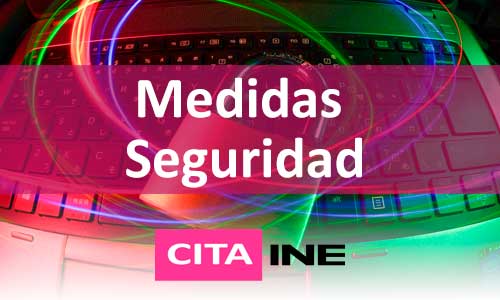 Medidas de Seguridad INE